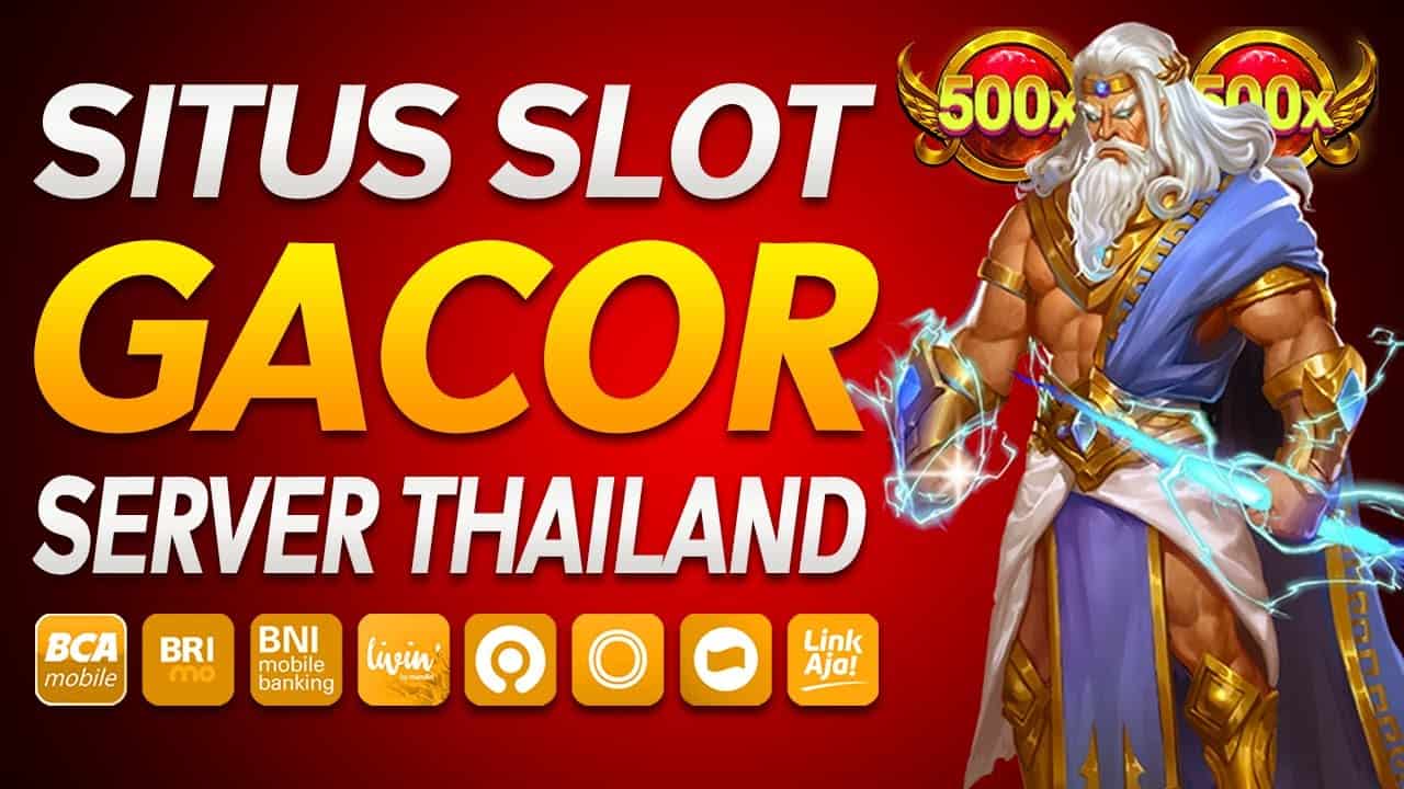 Strategy Playing Slot Gacor Thailand Online and Market Analysis